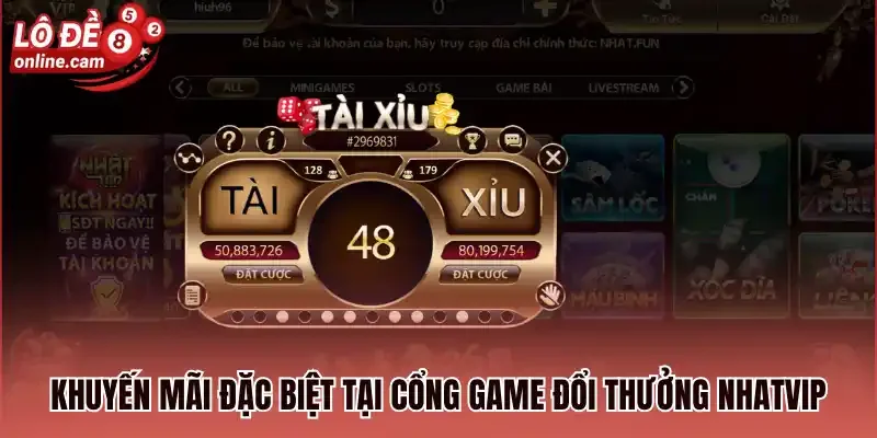 Nhatvip - Địa Điểm Đánh Lô Đề Online Đổi Thưởng Cao Năm 2026 3 Khuyến mãi đặc biệt tại cổng game đổi thưởng Nhatvip